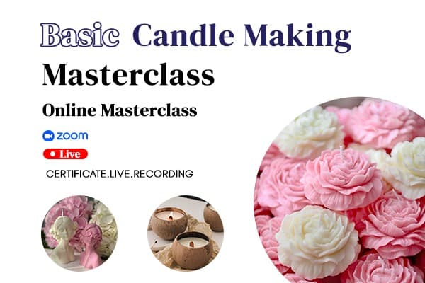 Basic Candle Making Masterclass